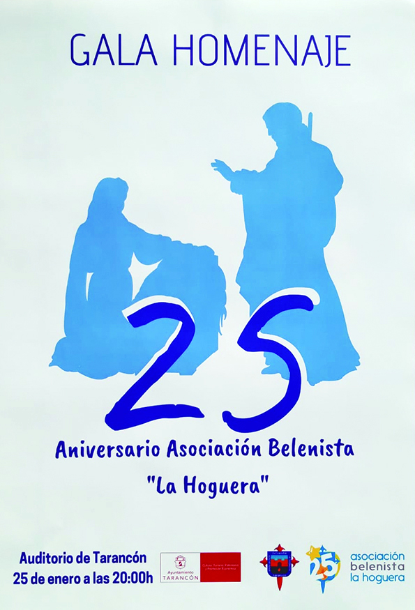 GALA DEL 25º ANIVERSARIO ASOCIACION BELENISTA LA HOGUERA DE TARANCON