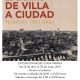 EL CAMINO DE VILLA A CIUDAD